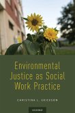 Environmental Justice as Social Work Practice Environmental Justice as Social Work Practice