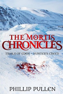 The Mortis Chronicles - Pullen, Phillip