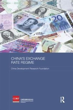 China's Exchange Rate Regime - Research Foundation, China Development