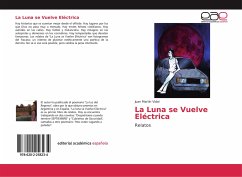 La Luna se Vuelve Eléctrica - Vidal, Juan Martín
