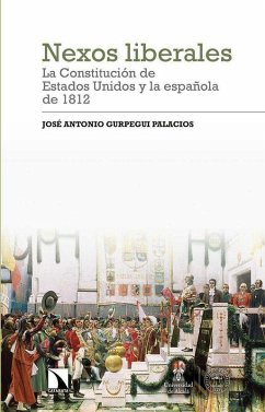 Cover Nexos liberales : la Constitución de Estados Unidos y la española de 1812
