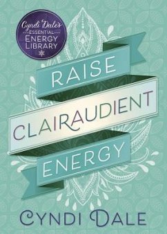 Raise Clairaudient Energy - Dale, Cyndi