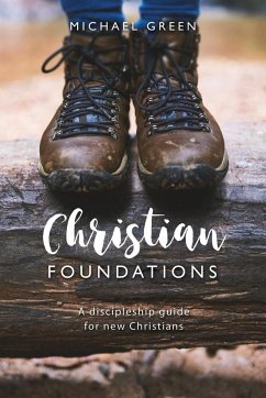 Christian Foundations - Green, Michael (Author)