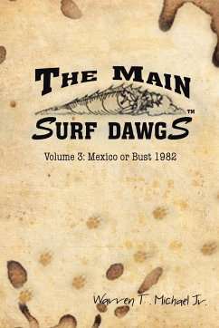 The Main Surf Dawgs - Michael Jr., Warren T.