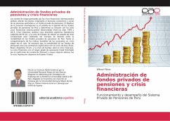 Administración de fondos privados de pensiones y crisis financieras - Flórez, Wilmer