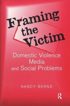 Framing the Victim - Berns, Nancy S