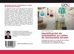 Identificación de metabolitos en callos de Gentianella bicolor