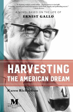 Harvesting the American Dream - Richardson, Karen