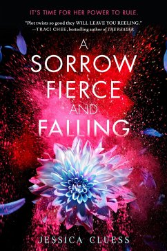 A Sorrow Fierce and Falling (Kingdom on Fire, Book Three) - Cluess, Jessica