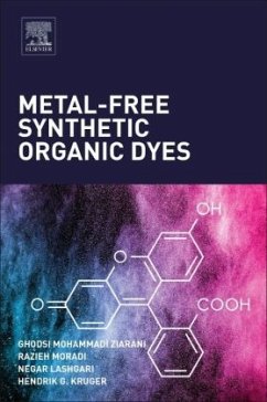 Metal-Free Synthetic Organic Dyes - Mohammadi Ziarani, Ghodsi;Moradi, Razieh;Lashgari, Negar