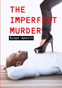 The Imperfect Murder - Apesin, Ayopo