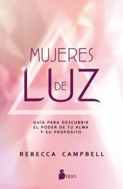 Mujeres de Luz - Campbell, Rebecca