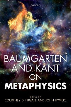 Baumgarten & Kant on Metaphysics C - Fugate, Hymers