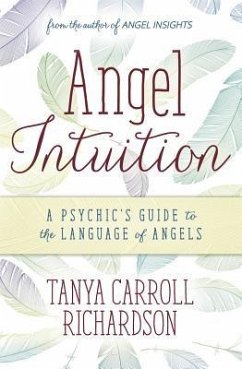 Angel Intuition - Richardson, Tanya Carroll