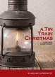 A Tin Train Christmas - Bild 1