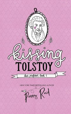 Kissing Tolstoy - Reid, Penny