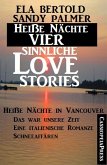 Heiße Nächte - Vier sinnliche Love Stories (eBook, ePUB)