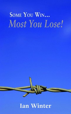 Some You Win… Most You Lose! (eBook, ePUB) - Winter, Ian