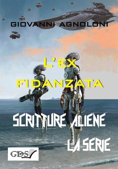 L'ex fidanzata (eBook, ePUB) - Agnoloni, Giovanni