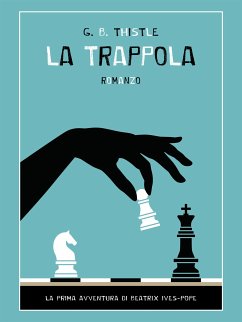 La trappola (eBook, ePUB) - B. Thistle, G.