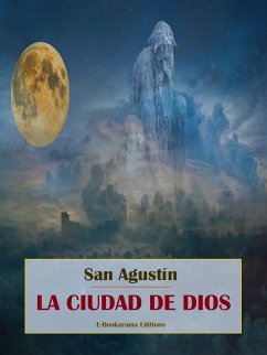La Ciudad de Dios (eBook, ePUB) - Agustín, San