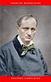 Charles Baudelaire: Oeuvres Complètes (eBook, ePUB)