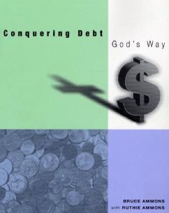 Conquering Debt God's Way - Ammons, Bruce