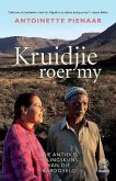 Kruidjie Roer My Kruidjie Roer My