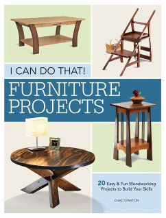 I Can Do That - Furniture Projects - Stanton, Chad