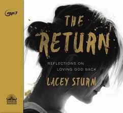 The Return: Reflections on Loving God Back - Sturm, Lacey