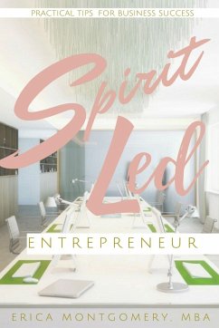 Spirit Led Entrepreneur - Montgomery, Erica