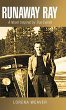 Runaway Ray - Bild 1