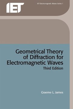 Geometrical Theory of Diffraction for Electromagnetic Waves - James, Graeme L.