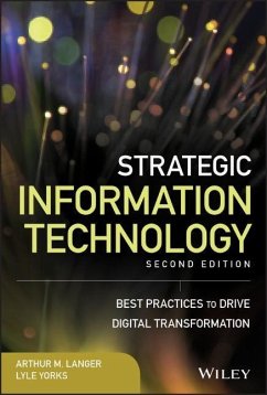 Strategic Information Technology - Langer, Arthur M.; Yorks, Lyle