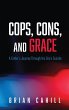 Cops, Cons, and Grace - Bild 1