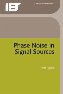 Phase Noise in Signal Sources: Theory and Applications - Robins, W. P.