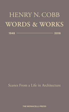 Henry N. Cobb: Words & Works 1948-2018 - Cobb, Henry N