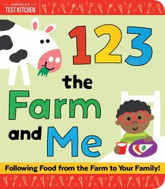 1 2 3 the Farm and Me - America's Test Kitchen Kids; Frost, Maddie