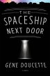 Spaceship Next Door - Bild 1