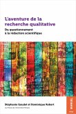 L'Aventure de la Recherche Qualitative