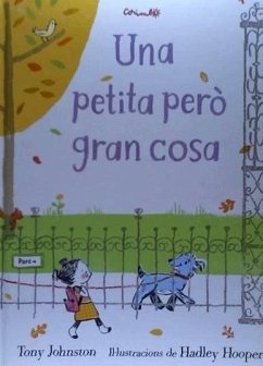 UNA PETITA PERÒ GRAN COSA