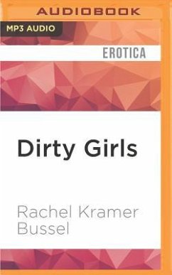 Dirty Girls - Bussel, Rachel Kramer