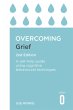 Overcoming Grief 2nd Edition - Bild 1