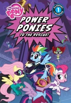 Power Ponies to the Rescue! - McGowen, Betsy; Fullerton, Charlotte; Belle, Magnolia