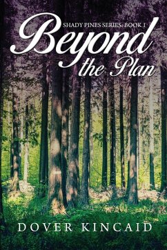 Beyond the Plan - Kincaid, Dover