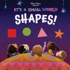 Disney Parks Presents: It's a Small World: Shapes! - Disney Books