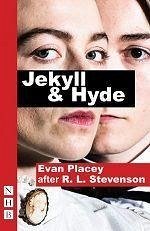 Jekyll & Hyde - Placey, Evan