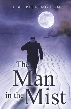 The Man in the Mist - Pilkington, T. A.
