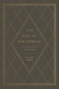 The Soul in Paraphrase - Ryken, Leland