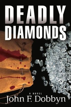 Deadly Diamonds - Dobbyn, John F.